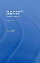 9780415413589-0415413583-Language and Linguistics: The Key Concepts (Routledge Key Guides)
