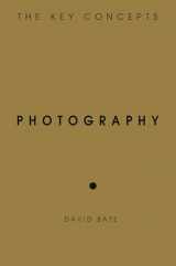 9781845206673-1845206673-Photography: The Key Concepts