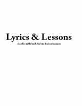 9781548824174-1548824178-lyrics & lessons: A coffee table book for hip-hop enthusiasts