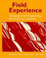 9780023963117-0023963115-Field Experience: Strategies for Exploring Diversity in Schools
