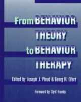9780205174775-0205174779-From Behavior Theory to Behavior Therapy