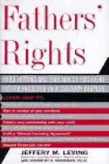 9780465024438-0465024432-Fathers' Rights: Hard-hitting And Fair Advice For Every Father Involved In A Custody Dispute