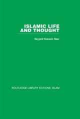 9780415442534-0415442532-Islamic Life and Thought
