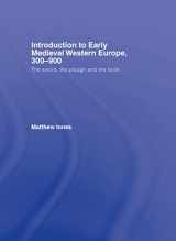 9780415215060-0415215064-Introduction to Early Medieval Western Europe, 300–900: The Sword, the Plough and the Book