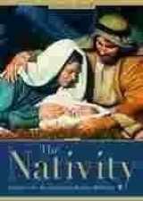 9781590385272-1590385276-The Nativity: Rediscover the Most Important Birth in All History