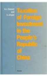 9789065443830-9065443835-Taxation of Foreign Investment in the P. R. of China (1989)
