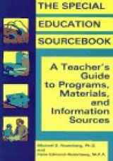 9780933149526-0933149522-The Special Education Sourcebook: A Teacher's Guide to Programs, Materials, and Information Sources