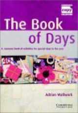 9780521626125-0521626129-The Book of Days Teacher's Book: A Resource Book of Activities for Special Days in the Year (Cambridge Copy Collection)