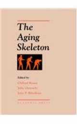 9780120986552-0120986558-The Aging Skeleton