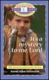 9780806621838-0806621834-It's a Mystery to Me, Lord: Bible Devotions for Boys (Young Readers)