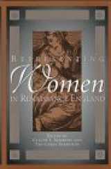 9780826211040-0826211046-Representing Women in Renaissance England