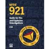 9781455926466-1455926469-NFPA 921, Guide for Fire and Explosion Investigations, 2021