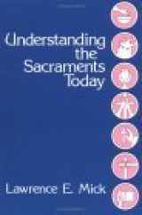 9780814615676-0814615678-Understanding the Sacraments Today