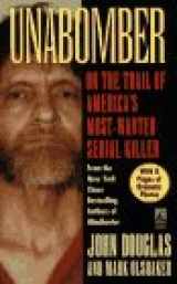 9780671004118-0671004115-Unabomber: On the Trail of America's Most-Wanted Serial Killer