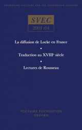 9780729407489-0729407489-La diffusion de Locke en France; Traduction au XVIIIe siècle; Lectures de Rousseau (Oxford University Studies in the Enlightenment, 2001:04) (French Edition)