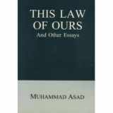 9781567441192-156744119X-This Law of Ours and Other Essays