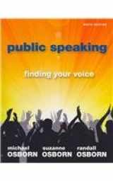 9780205006021-0205006027-Public Speaking: Finding Your Voice