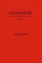 9781461130673-1461130670-Glossator: Practice and Theory of the Commentary: Occitan Poetry