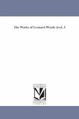 9781425564841-1425564844-The works of Leonard Woods ...: Vol. 5