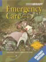 9780536630742-0536630747-Emergency Care Military Edition