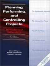 9780130416704-0130416703-Planning, Performing, and Controlling Projects: Principles and Applications