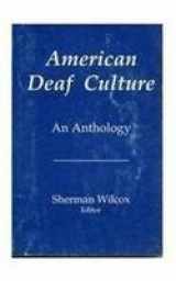 9780932130099-0932130097-American Deaf Culture: An Anthology