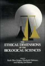 9780521435994-0521435994-The Ethical Dimensions of the Biological Sciences