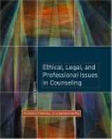 9780131128149-0131128140-Ethical, Legal, And Professional Issues In Counseling