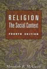 9780534505721-0534505724-Religion: The Social Context