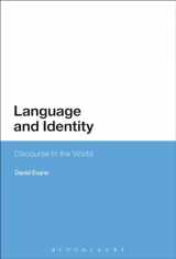 9780567338167-0567338169-Language and Identity: Discourse in the World