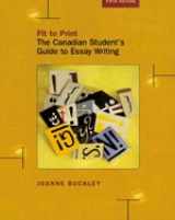9780774737388-0774737387-Fit to Print : The Canadian Student's Guide to Essay Writing [Fifth Edition]