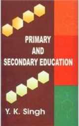 9788131307618-8131307611-Primary and Secondary Education