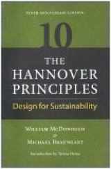 9781559636353-1559636351-The Hannover Principles: Design for Sustainability, 10th Anniversary Edition