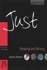 9780462007113-0462007111-Just Reading and Writing, Intermediate Level, British English Edition