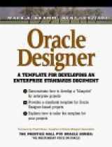 9780130153432-0130153435-Oracle Designer: A Template for Developing An Enterprise Standards Document