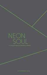 9781449484835-1449484832-Neon Soul: A Collection of Poetry and Prose