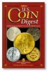 9780873495929-0873495926-2004 U.S. Coin Digest: A Guide to Average Retail Prices from the Market Experts