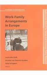 9789051704754-9051704755-Work-Family Arrangements in Europe (AWSB - Balancing the Welfare State)