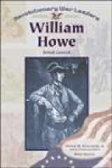 9780791063880-0791063887-William Howe: British General (Revolutionary War Leaders)