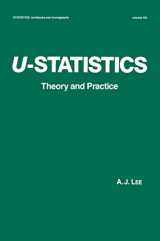 9780824782535-0824782534-U-Statistics (Statistics: A Series of Textbooks and Monographs)