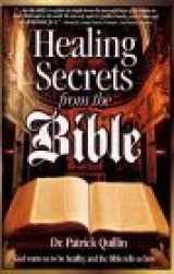 9780963837219-0963837214-Healing Secrets from the Bible