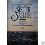 9780913372609-0913372609-She Was A Sister Sailor (Maritime)