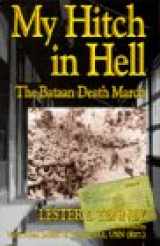 9780028811253-0028811259-My Hitch in Hell: The Bataan Death March