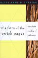 9780517799666-0517799669-Wisdom of the Jewish Sages: A Modern Reading of Pirke Avot
