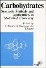 9783527290123-3527290125-Carbohydrates - Synthetic Methods and Applications in Medicinal Chemistry