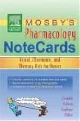 9780323031912-0323031919-Mosby's Pharmacology Memory NoteCards: Visual, Mnemonic, and Memory Aids for Nurses