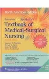 9781605470825-1605470821-Brunner & Suddarth's Textbook of Medical-Surgical Nursing: North American Edition