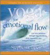 9781591790532-1591790530-Yoga for Emotional Flow: Free Your Emotions Through Yoga Breathing, Body Awareness, and Energetic Release