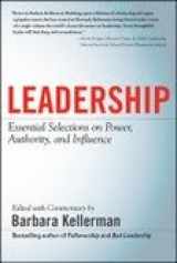 9780071070973-0071070974-LEADERSHIP: Essential Selections on Power, Authority, and Influence