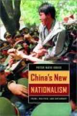 9780520232976-0520232976-China's New Nationalism: Pride, Politics, and Diplomacy